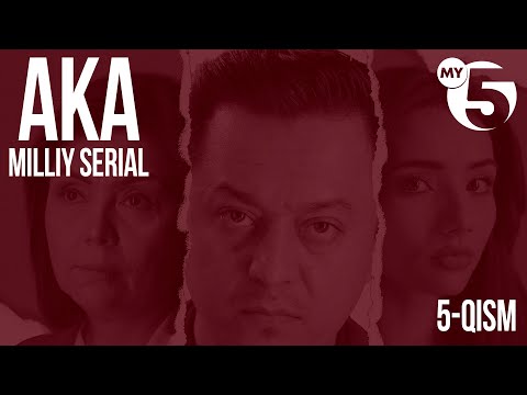 "Aka" seriali | 5-qism