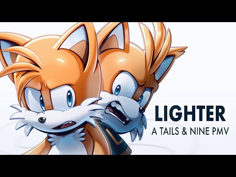 Tails & Nine - Lighter | Animation Meme