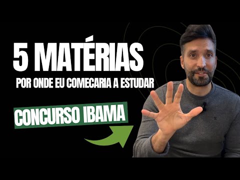 Concurso Ibama: 5 MATÉRIAS por onde eu COMEÇARIA a estudar!