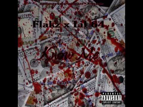 Flakz x Lil 64 - Know Me (Official Audio)