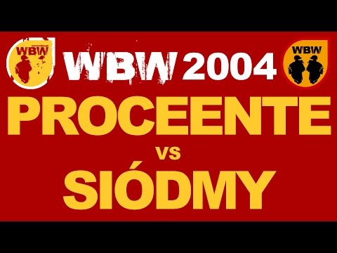Proceente 🆚 Siódmy 🎤 WBW 2004 (freestyle rap battle)
