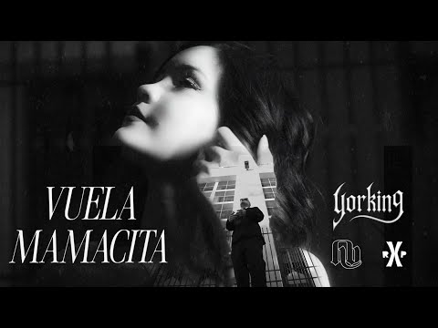 YORKING HB - VUELA MAMACITA