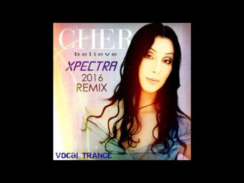 Cher - Believe (Xpectra Remix) [2016]