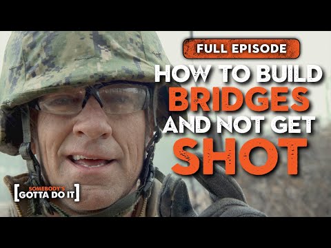 Mike Rowe Avoids Gunfire and Builds a Bridge w/ the SEABEES | FULL EPISODE | Somebody's Gotta Do It