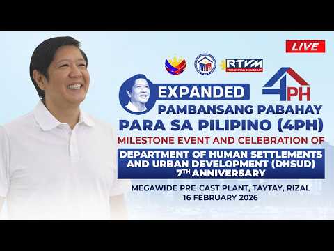 Expanded 4PH Milestone Event & Celebration of DHSUD’s 7th Anniversary 2/16/2026