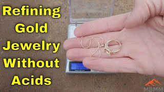 Refining 14k Gold Jewelry Scrap To Precious Metals