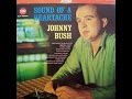 Johnny Bush - You Ought To Hear Me Cry