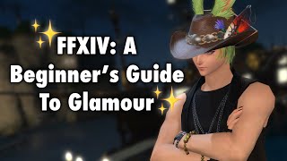 A Beginner's Guide To Glamours in FFXIV