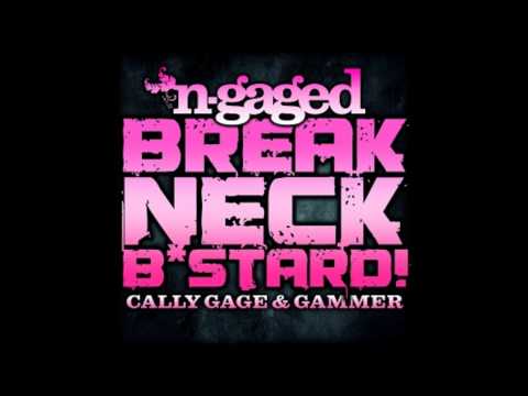 Cally Cage & Gammer - Breakneck B*stard
