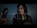 Vic and Gab - Love of Mine 