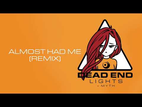 Lights x MYTH - Almost Had Me (Remix) [Official Audio]