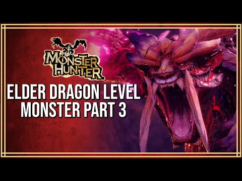 Elder Dragon Level Monsters: Part 3 - Monster Hunter Lore and Ecology