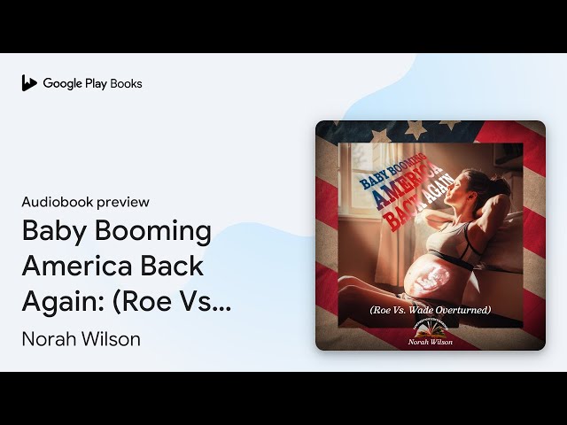 Vídeo relacionado con El Renacer del Baby Boom en América: La Revocación de Roe vs. Wade