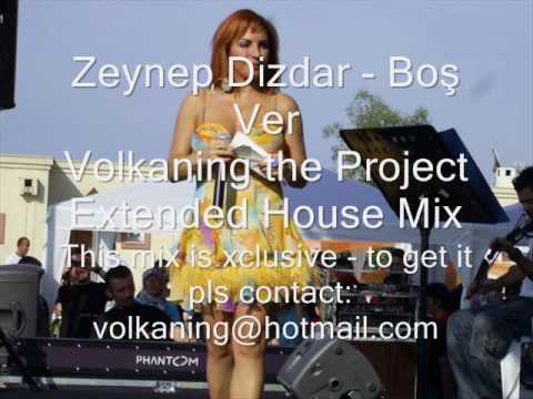 Zeynep Dizdar - Boşver  (Volkaning The Project Extended Mix for djs)