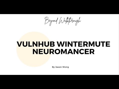 Cyber Security | Penetration Test | CTF | Walkthrough | WinterMute |  Neuromancer | Pivot With Socat