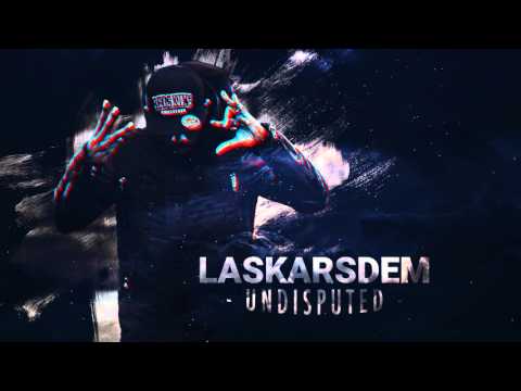 Laskars Dem - Undisputed (Prod by Dj Easy)