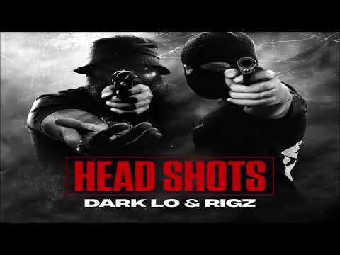 Dark Lo x Rigz - Head Shots (New Full EP) Ft. Ransom, Rob Gates