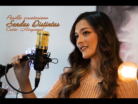 Sendas distintas - Pasillo (Maryangel)