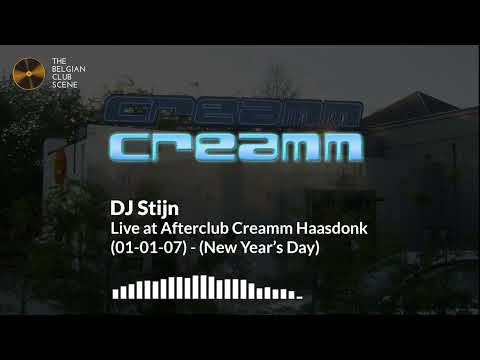 DJ Stijn - Live at Afterclub Creamm Haasdonk (01-01-07) - NEW YEAR'S DAY
