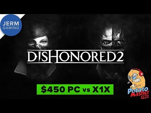 Xbox One X vs GTX 1060 at 4K - Dishonored 2