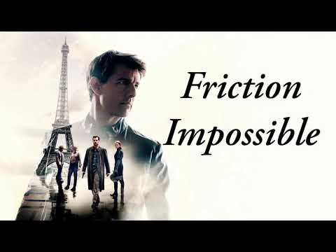Friction Impossible (M:I Fallout trailer music mixed with Friction by Imagine Dragons)