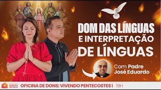 2ª Palestra - Dom das Línguas e Interpretação das Línguas