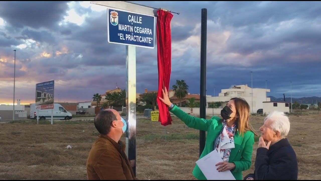 Martín Cegarra "El practicante"" ya cuenta con una calle en Águilas