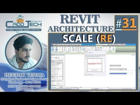 31 | How to Scale in Revit Architecture deepakverma