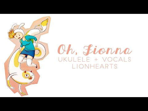 【Emery】「Oh, Fionna」【Adventure Time (Ukulele + Vocals)】