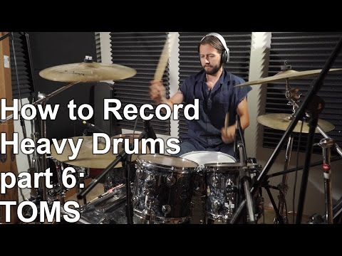 How to Record Heavy Drums part 6 - TOMS | SpectreSoundStudios TUTORIAL