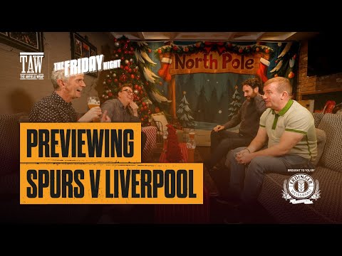 Tottenham v Liverpool | The Friday Night With Erdinger