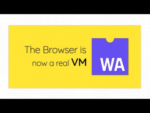 A State Of WebAssembly: The Browser is now a real VM