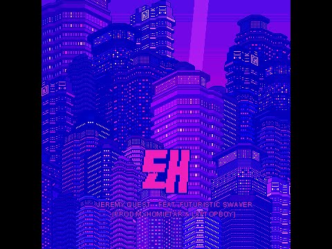 JEREMY QUEST - 돼 ft. FUTURISTIC SWAVER (Prod. By MYHOMIETAR & LAPTOPBOY)