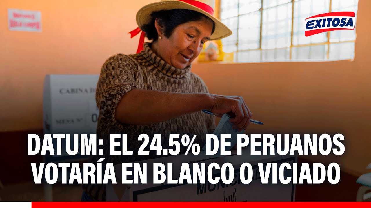 🔴🔵 El 24.5% de peruanos votaría en blanco o viciado en las próximas elecciones generales del 2026