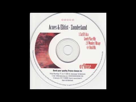 Acues & Elitist - Zonderland (Carl B's in a Lonely Place Mix) [2005]