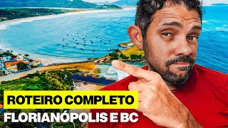 O melhor Roteiro de Florianópolis e Balneário Camboriú em 2026