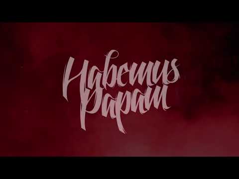 HABEMUS PAPAM - HPA (BIDEOKLIPA)
