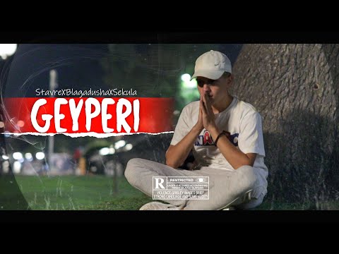 STAVRE X BLAGADUSHA X SEKULA - GEYPERI  (Official Music Video) (Prod. By ENIGMA)