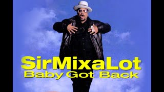 ONE HIT WONDERLAND: &quot;Baby Got Back&quot; by Sir Mix-a-Lot