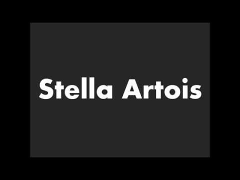 How to Pronounce Stella Artois