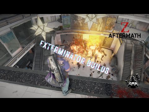 World War Z: Aftermath | Exterminator Builds | Viewer Request