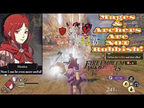 Fire Emblem Warriors: Three Hopes - Mages & Archers Are NOT Rubbish!  (Monica & Bernadetta Teamwork)
