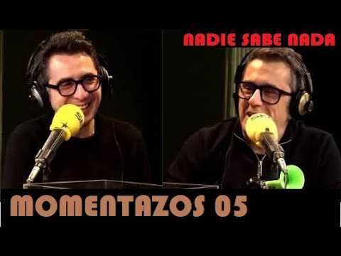 Momentazos 05: NADIE SABE NADA - Recopilatorio samantero 02