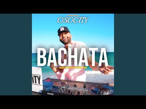 Bachata Mix Flight Oso 139