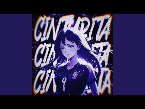 CINTURITA (Ultra Slowed)