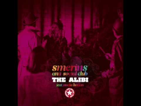 Smerins Anti-Social Club - The Alibi