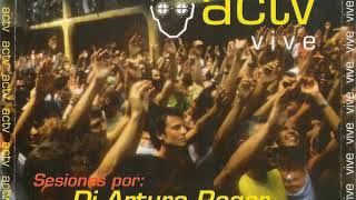 ACTV - Vive (2001) CD 1 DJ Manolo "el pirata"