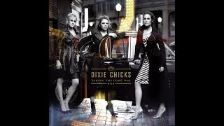 Dixie Chicks:-&#39;Lullaby&#39;