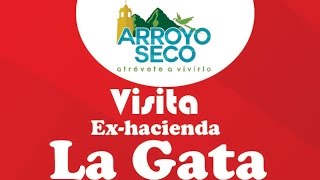 preview picture of video 'Ven y Visita La Ex hacienda La Gata, El Rayo, Arroyo Seco, Qro.'
