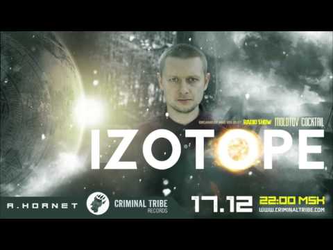 Molotov Cocktail #014 - Izotope [UA] guest breakbeat mix (17.12.15)